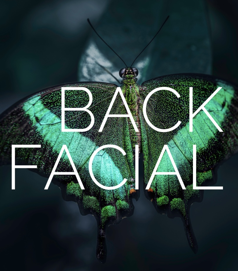 Let’s Take It Back - Back Facial