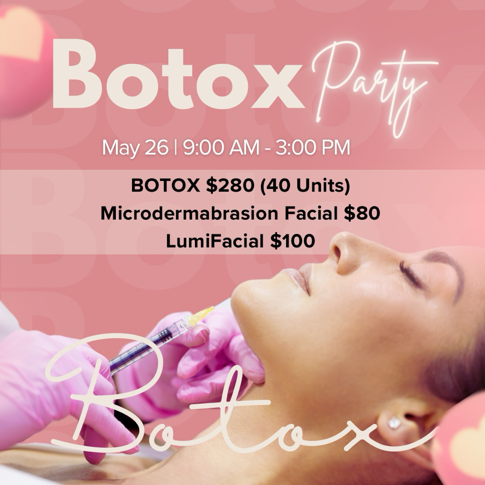 Botox Party With Dra. Dulce