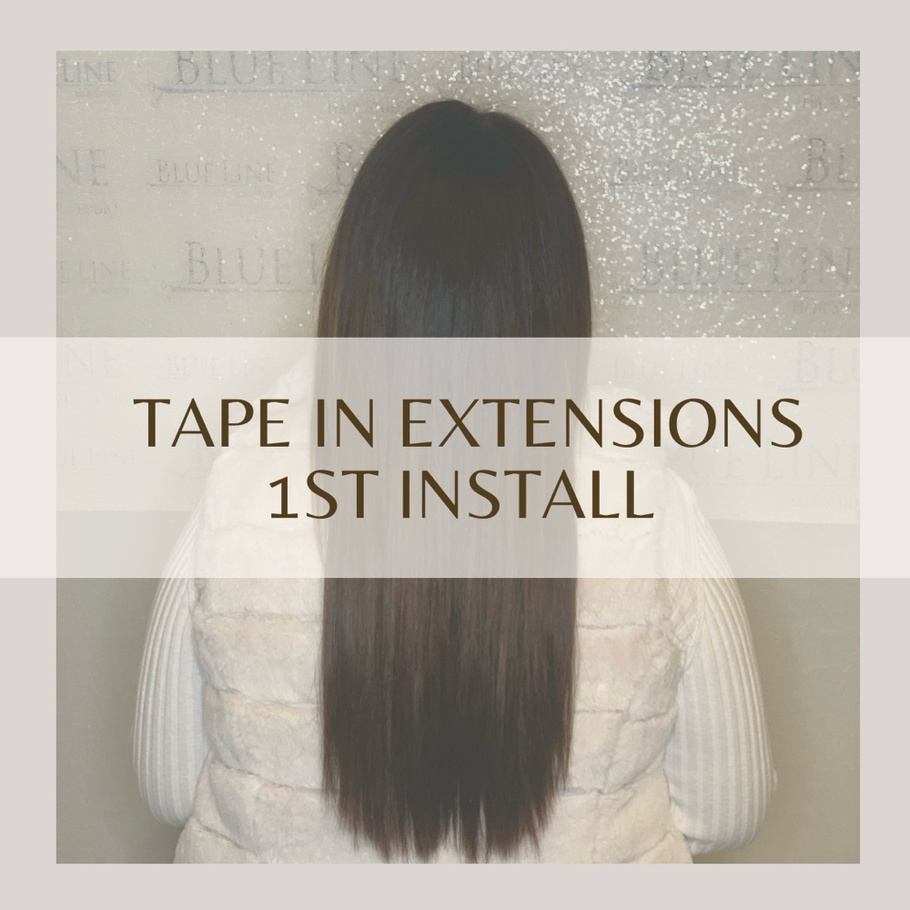 Tape Hair Extensions (1st Install)