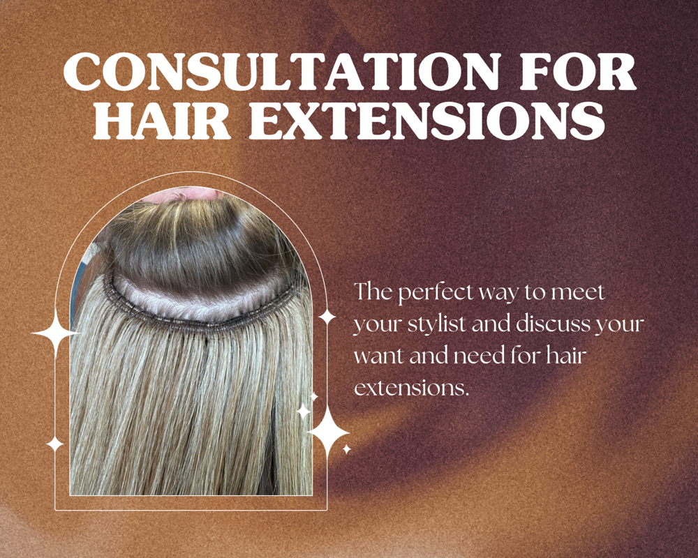 Consultion Of Hair Extensions