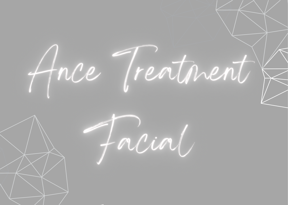 Ance Treatment Facial