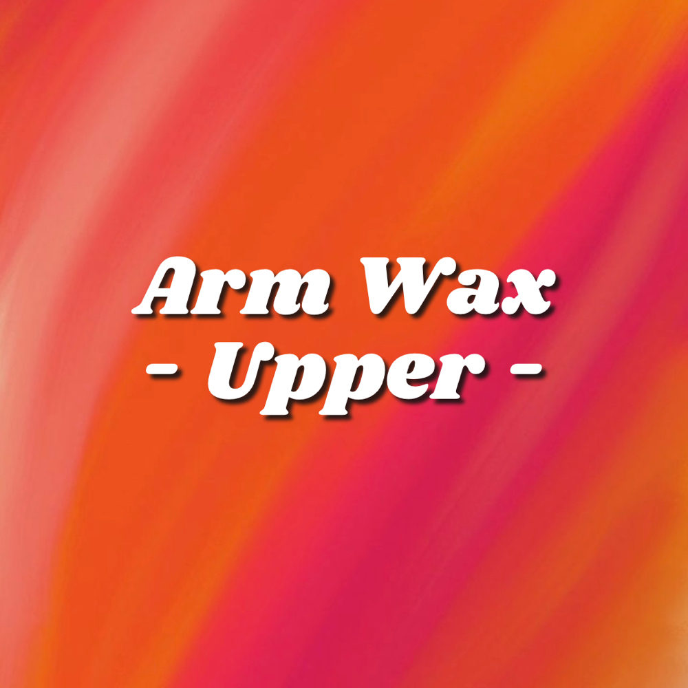 Arm Wax - Upper