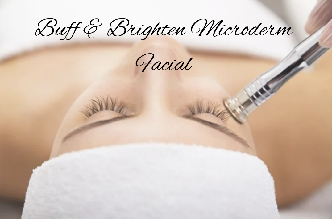 Buff & Brighten Microderm Facial