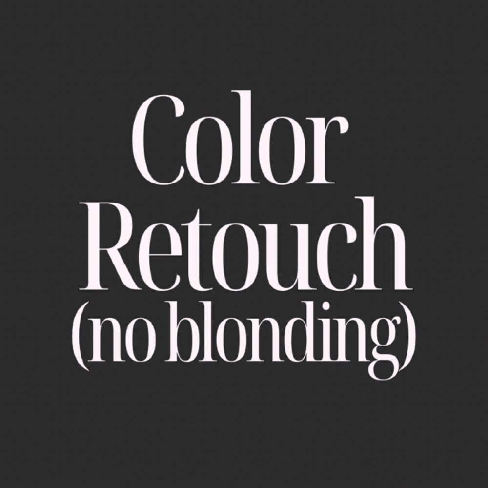 Color Retouch (no blonding) at Kaitlyn at Knotty Oak Salon in Lexington, SC