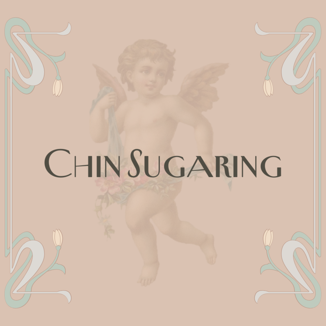 Sugaring Chin