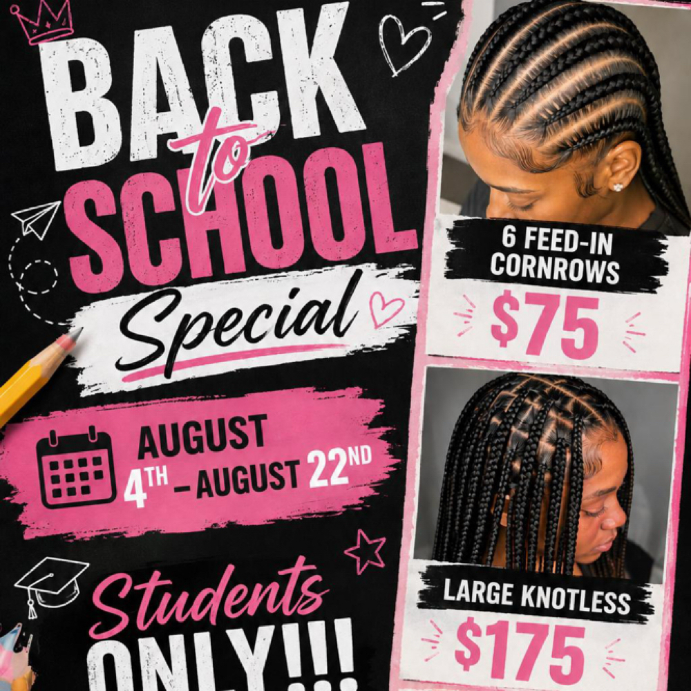 Back To School Braid Specials at Lux tHAIRapy by ThickVixen in District Heights, MD