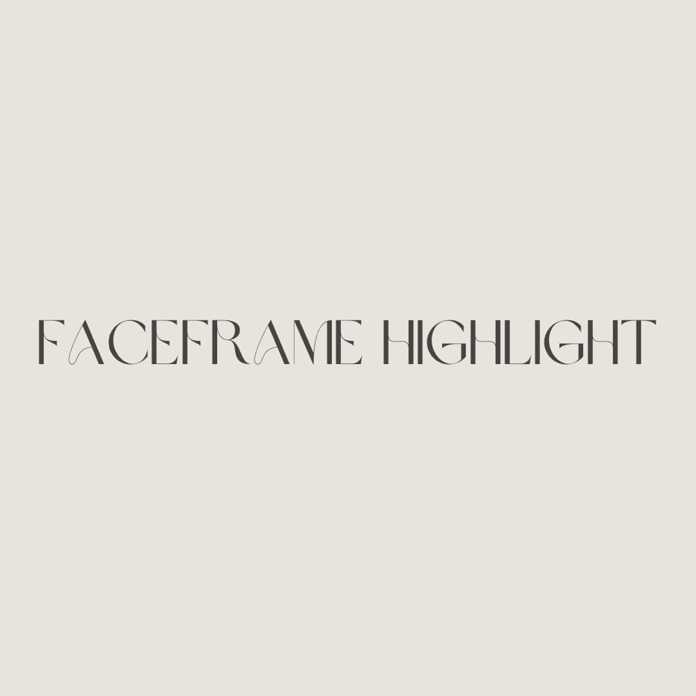 Faceframe Highlight