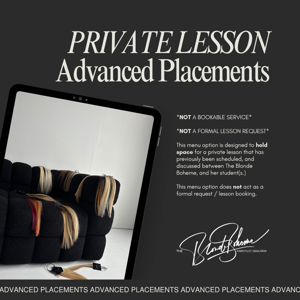 PRIVATE LESSON | Adv. Placements at The Blonde Boheme in Rochester, NY
