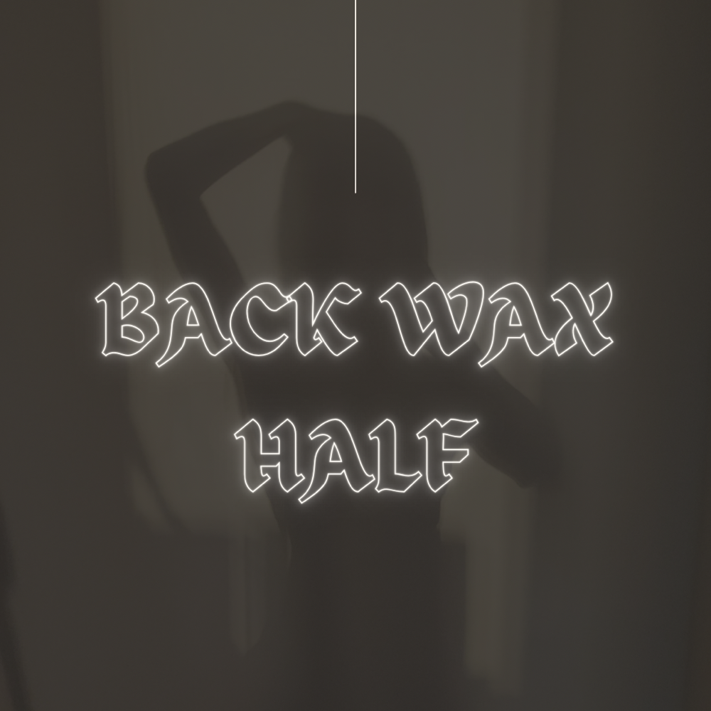 Back Wax - Half