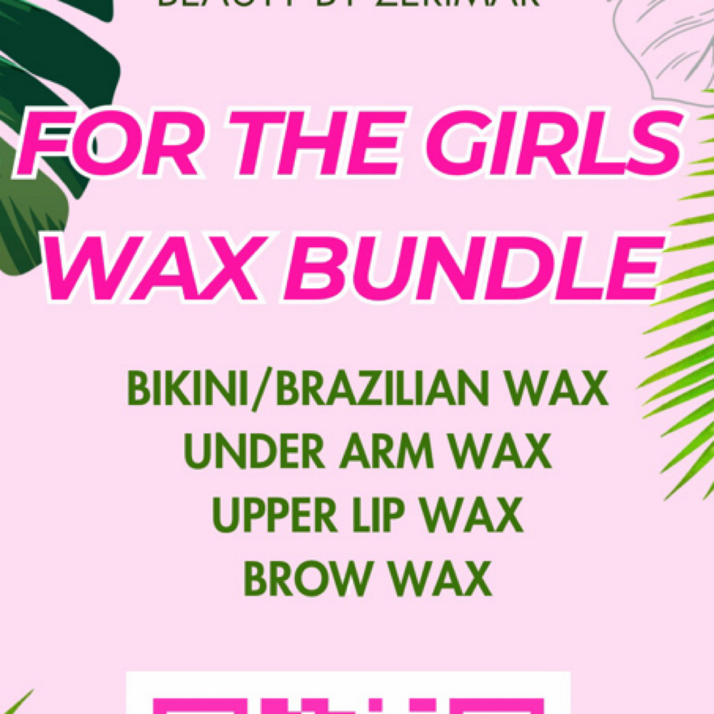 For The Girls Wax Bundle at beautybyzerimar in woodburn, OR