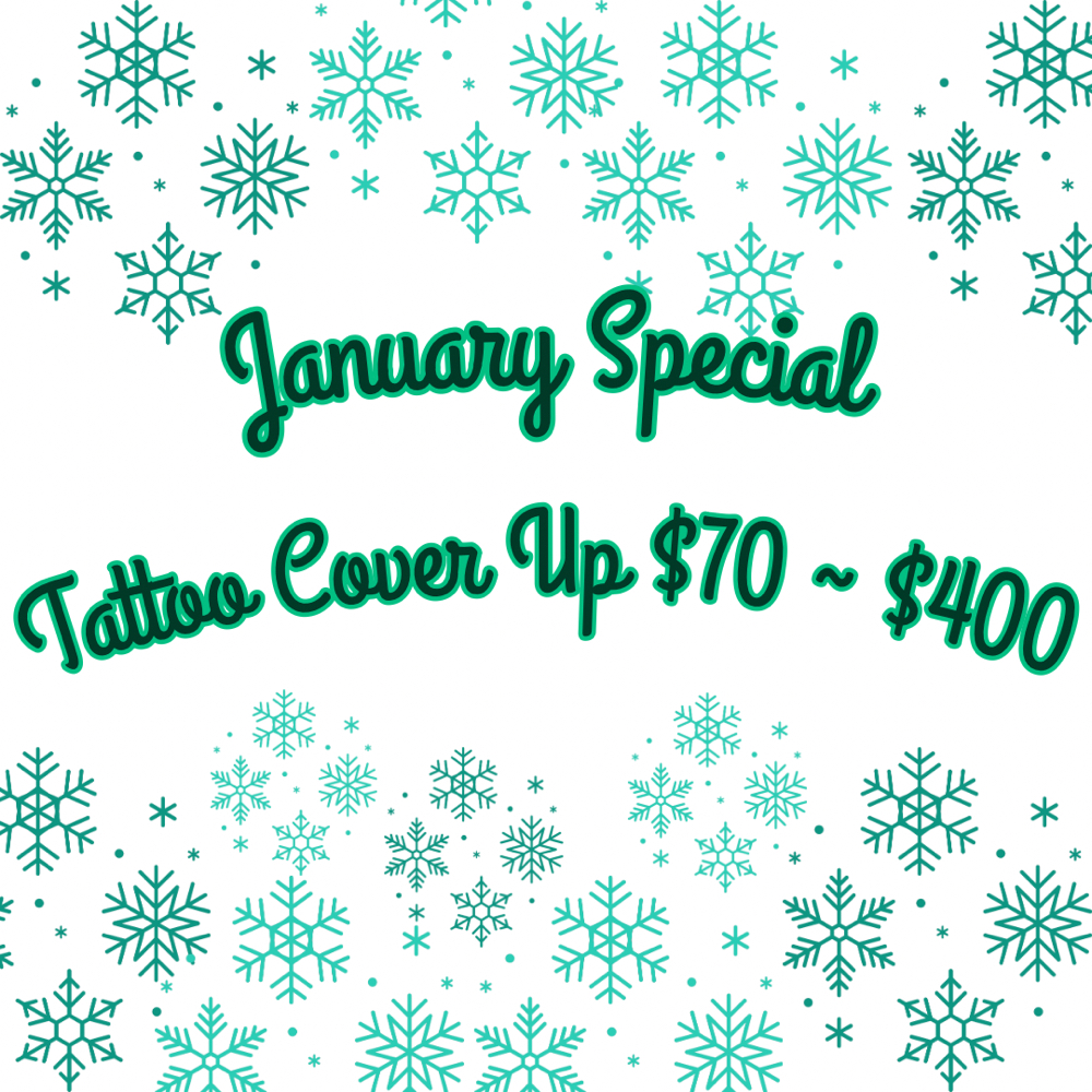 JANUARY SPECIAL ~ TATTOO COVER UP