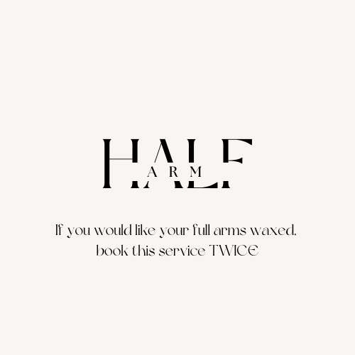HALF ARM WAX