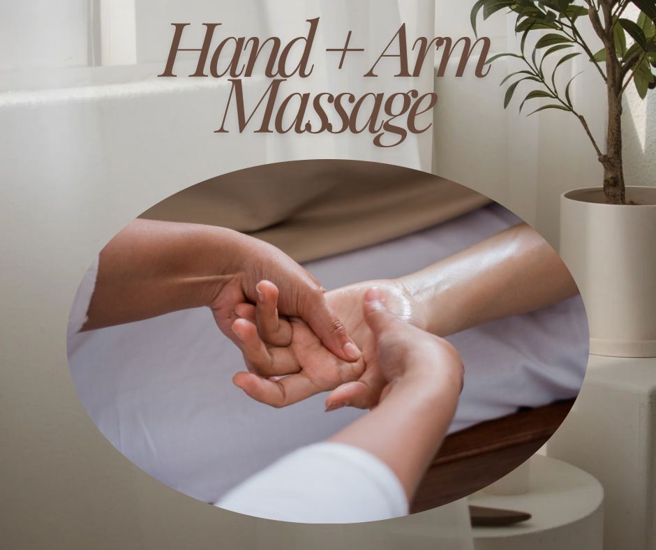 HAND + ARM MASSAGE