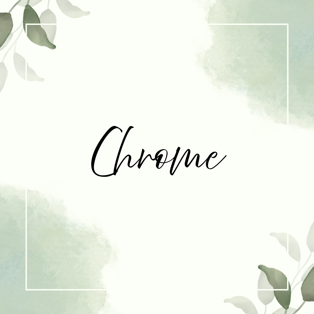 Chrome