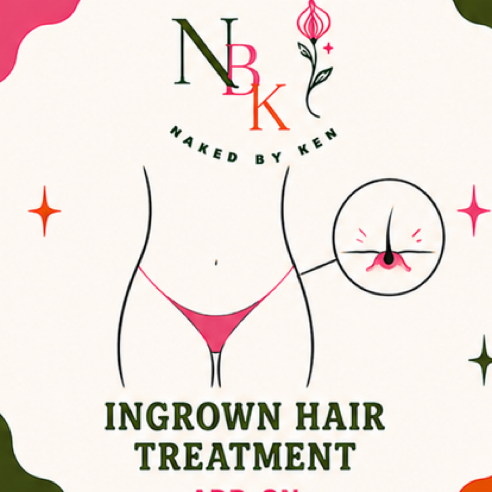 Ingrown Hair Treatment at Nakedbyken in Las Vegas, NV