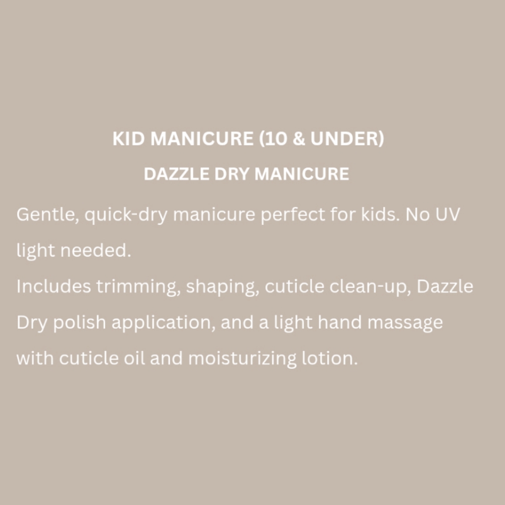 Kid Dazzle Dry Manicure at Mani by Bennie in Burnsville, MN