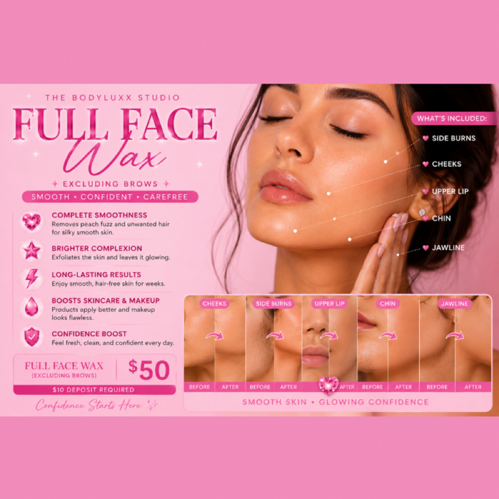 Full Face Wax at Thebodyluxxstudio in Lubbock, TX