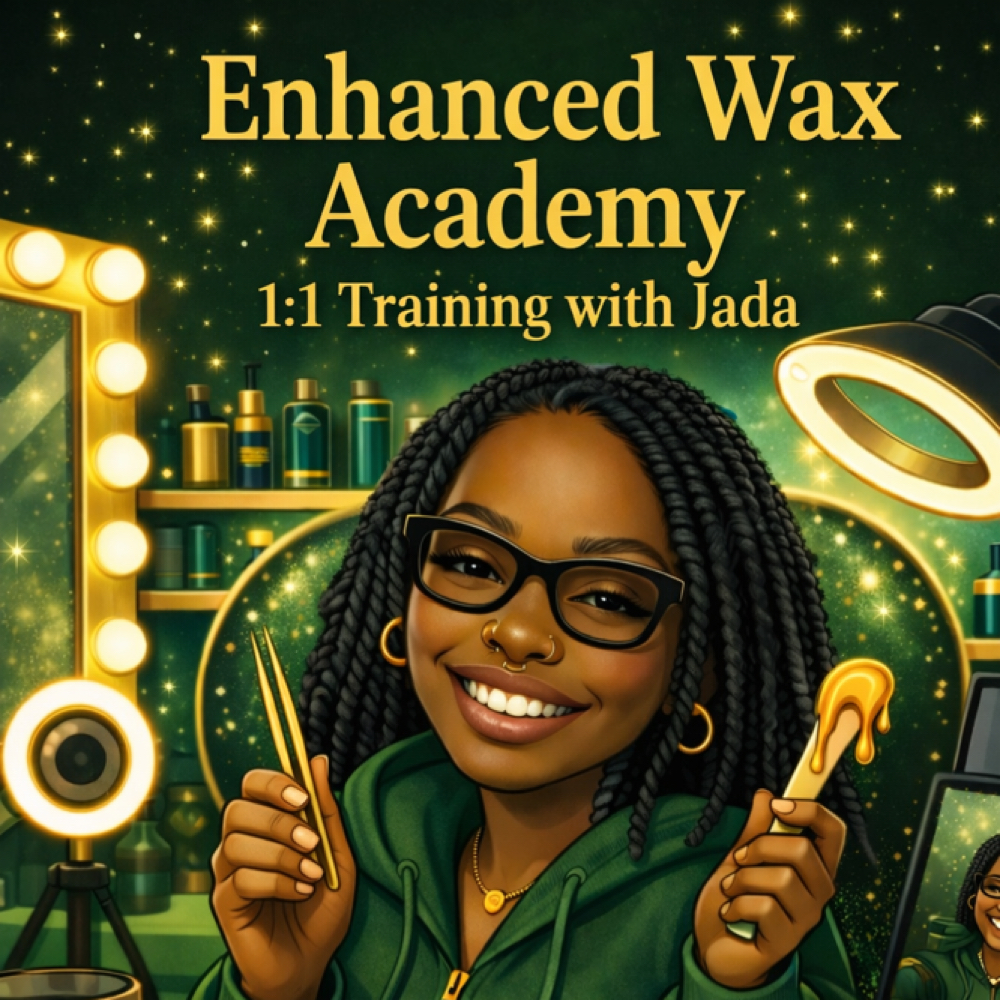 Enhanced Wax Academy W/ Jada at Enhanced by Jada in Memphis, TN