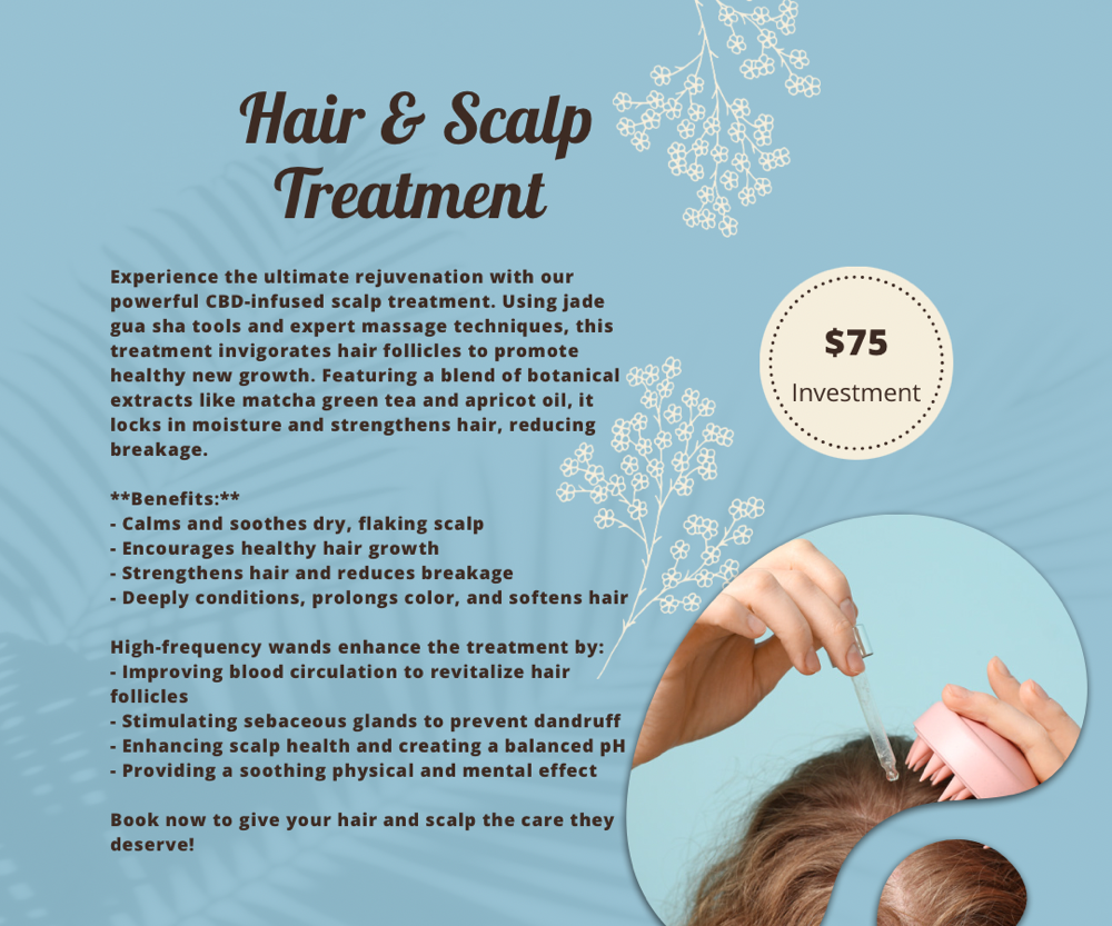 Hair & Scalp Treatment