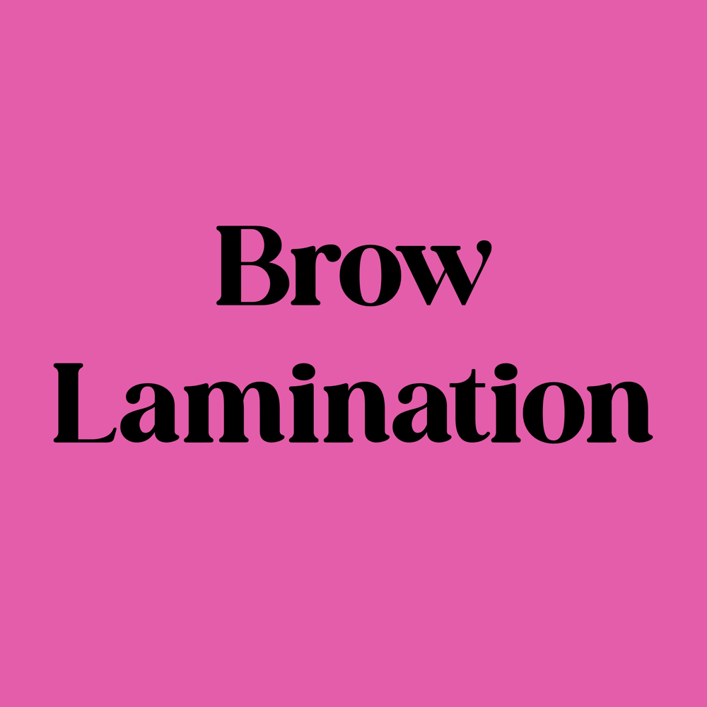 Brow Lamination & Wax