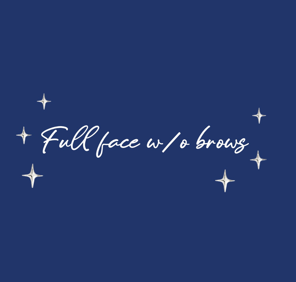 Full Face W/ No Brow