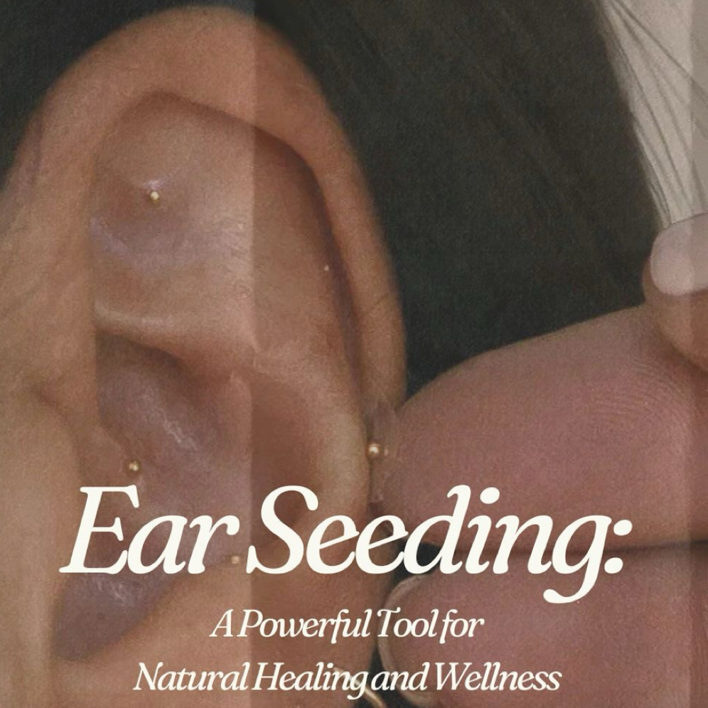 Ear Seeds
