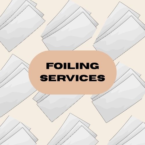 Foiling Services