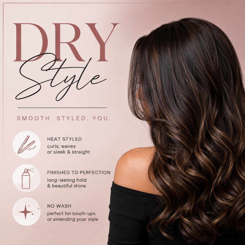 Dry Style at GlambyMeganB in Sherman, TX