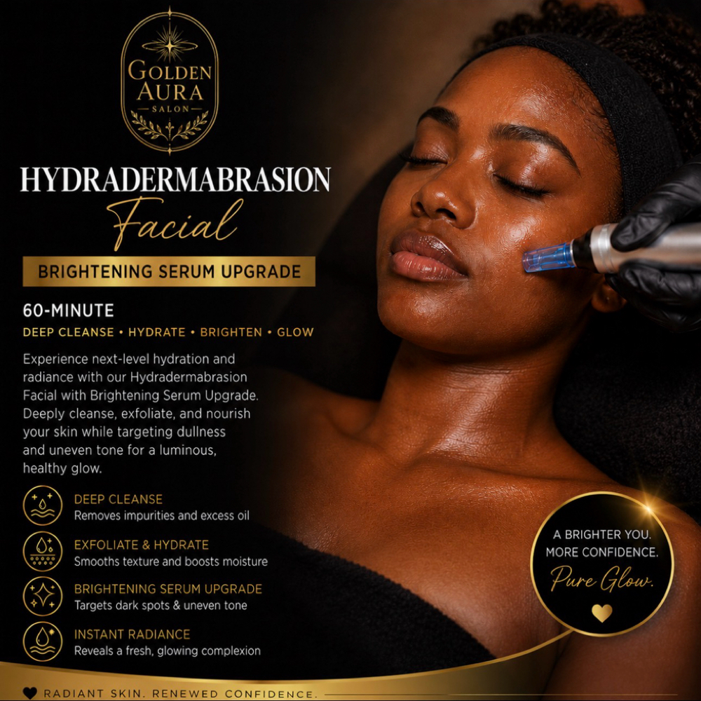 Hydraderm Facial w/ Bright. Serum at Golden Aura Salon in Concord, CA