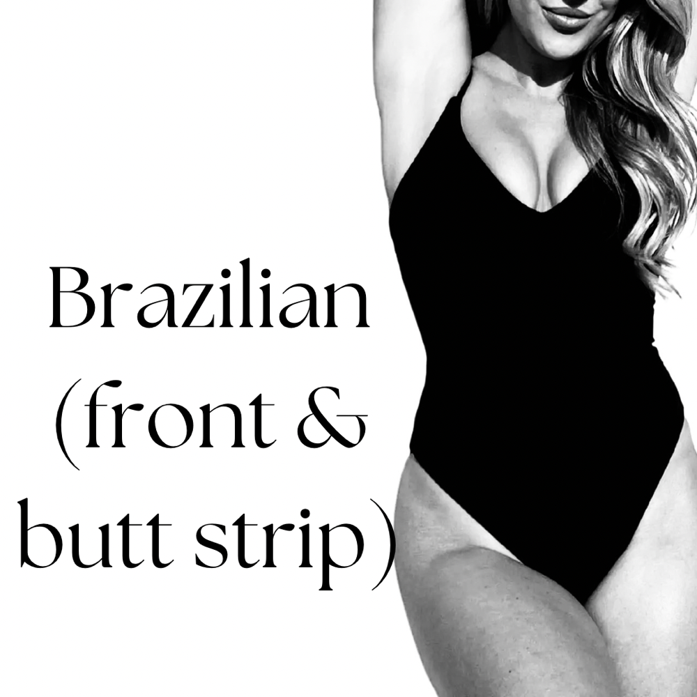 Brazilian Wax (Front & Butt Strip)