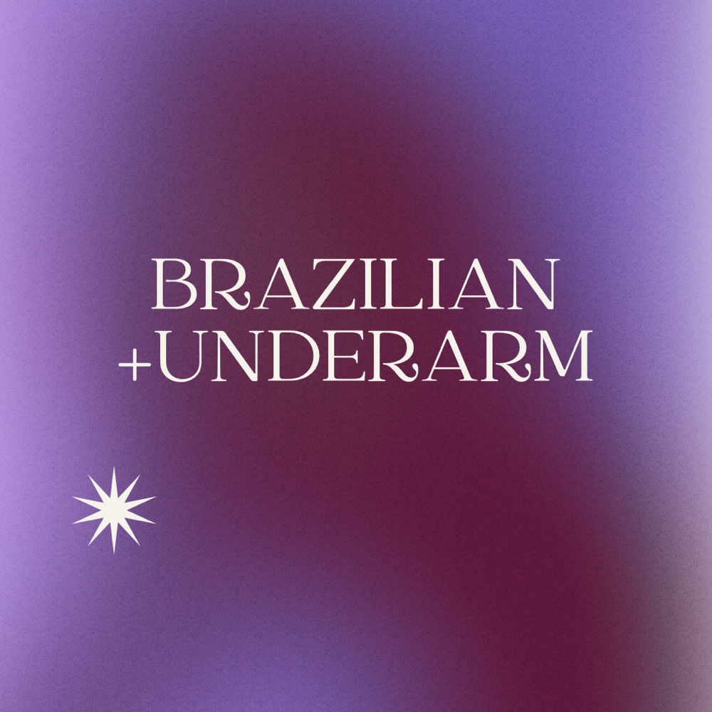 Brazilian + Underarm