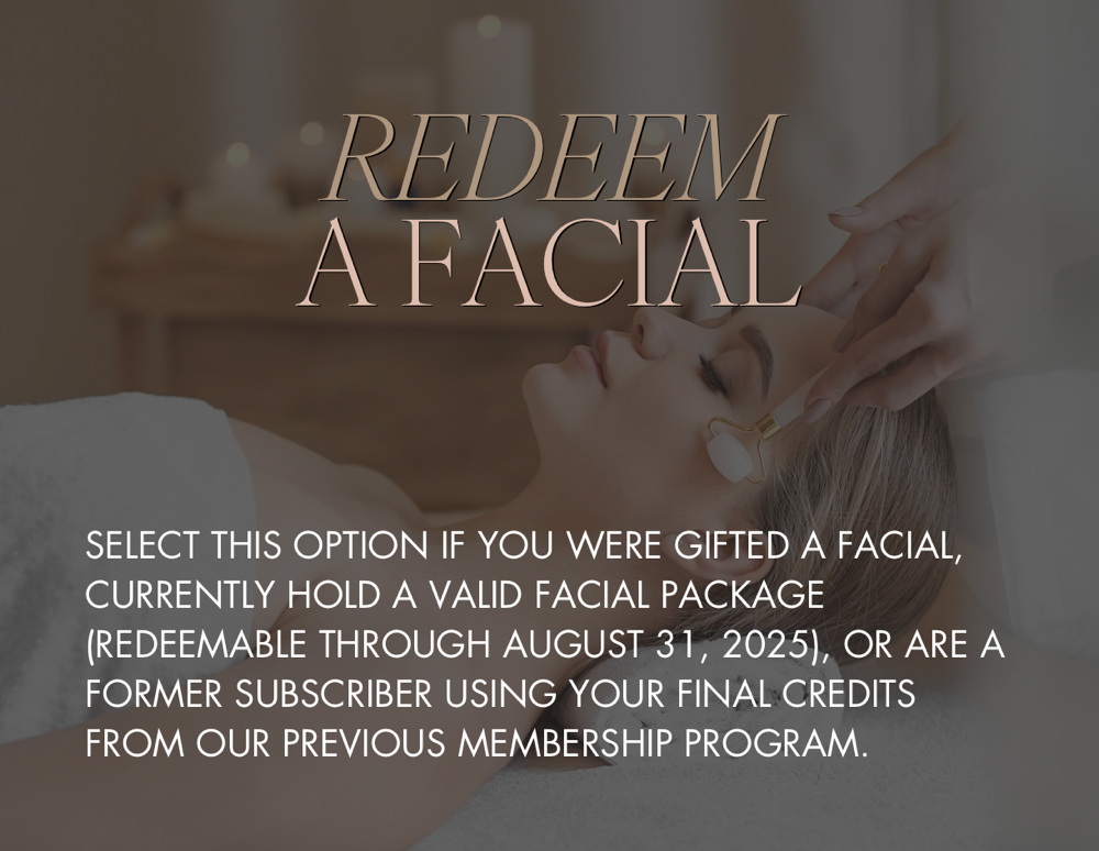 Redeem A Facial