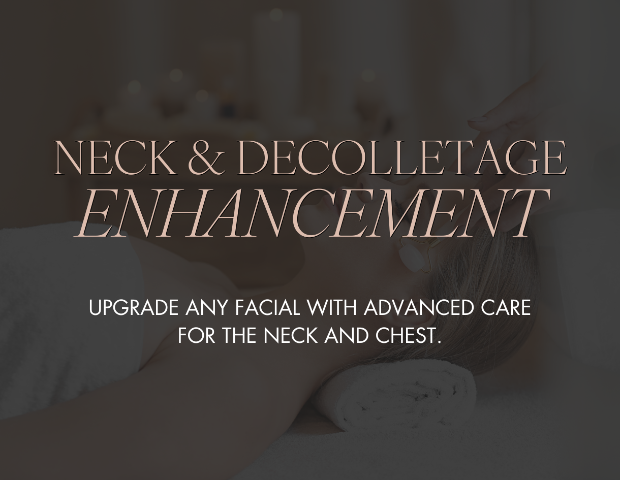 Neck & Décolletage Enhancement