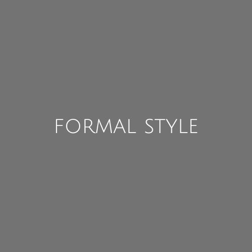 Formal Styles