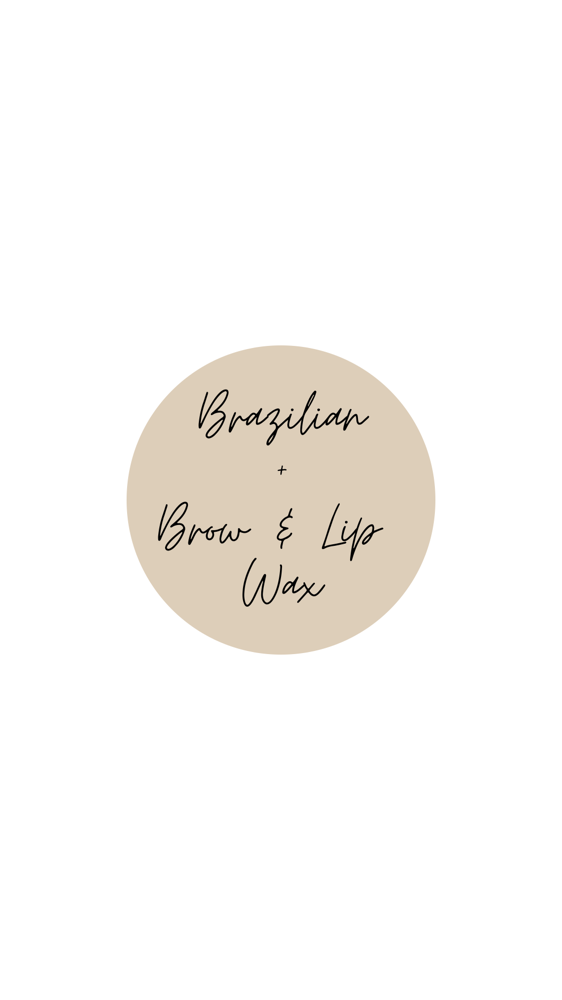 Brazilian + Brow & Upper Lip Wax