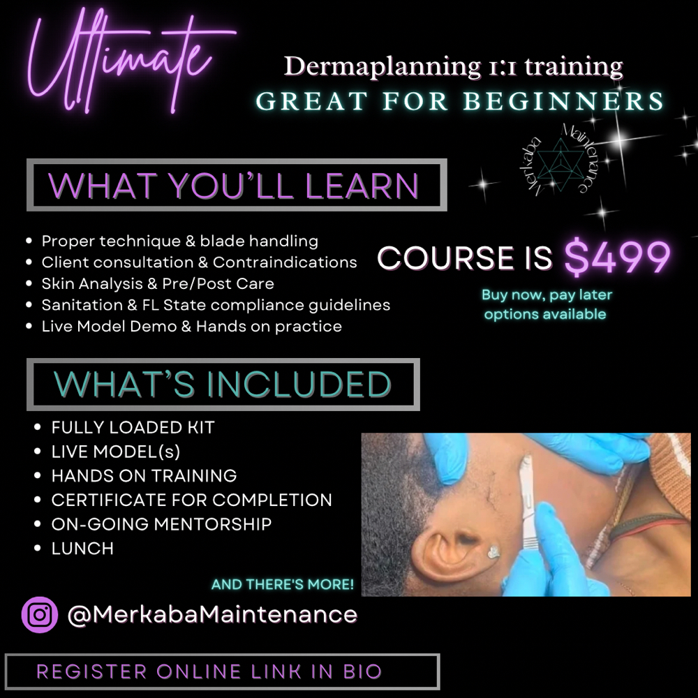 Dermaplanning 1:1 Training at Merkaba Maintenance in Orange Park, FL
