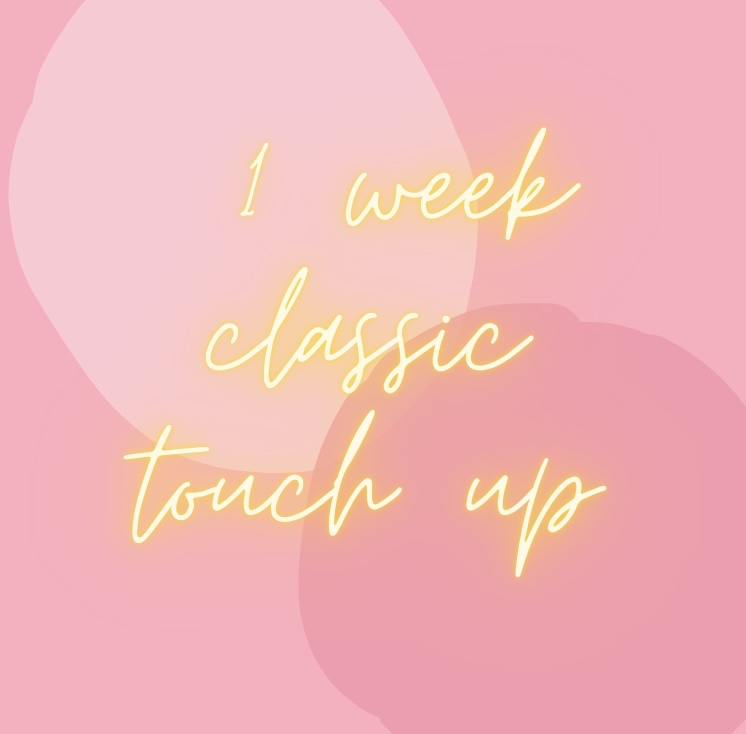 1 Week Classic Touch Up