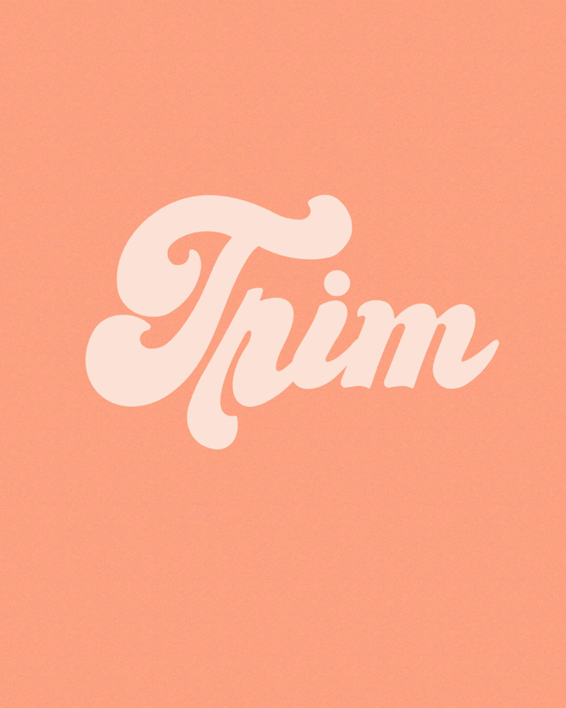 Trim