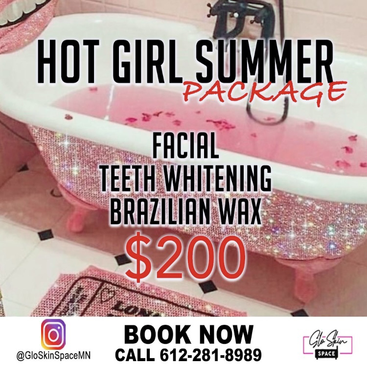 Hot Girl Summer/ Facial Teeth & Wax