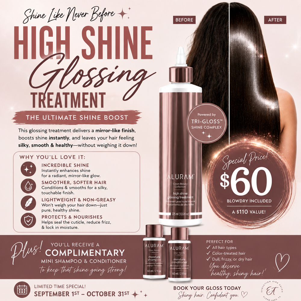 Aluram High ShineGlossing Treatment at Evolution 'Aire Salons in Houston, TX