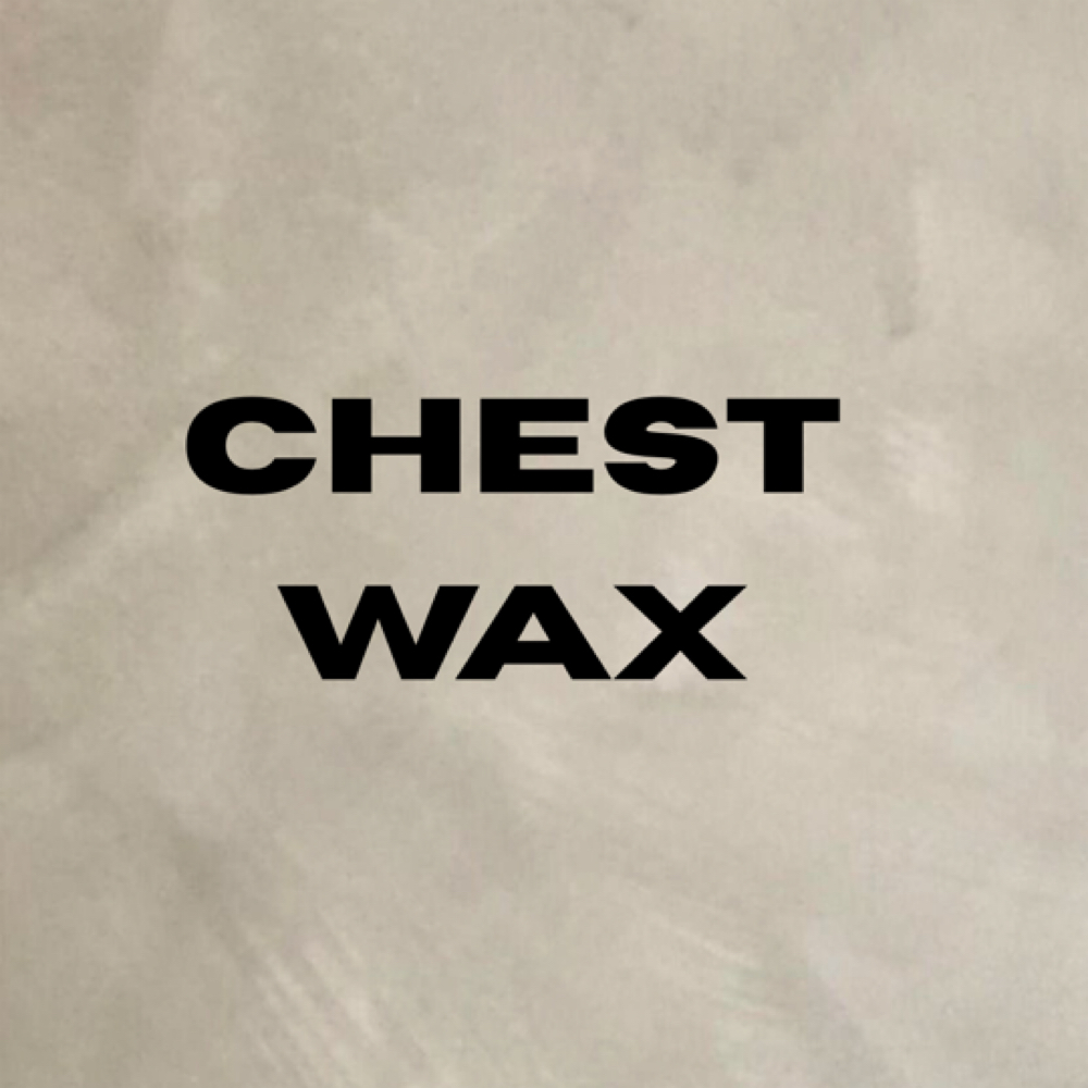 Chest Wax