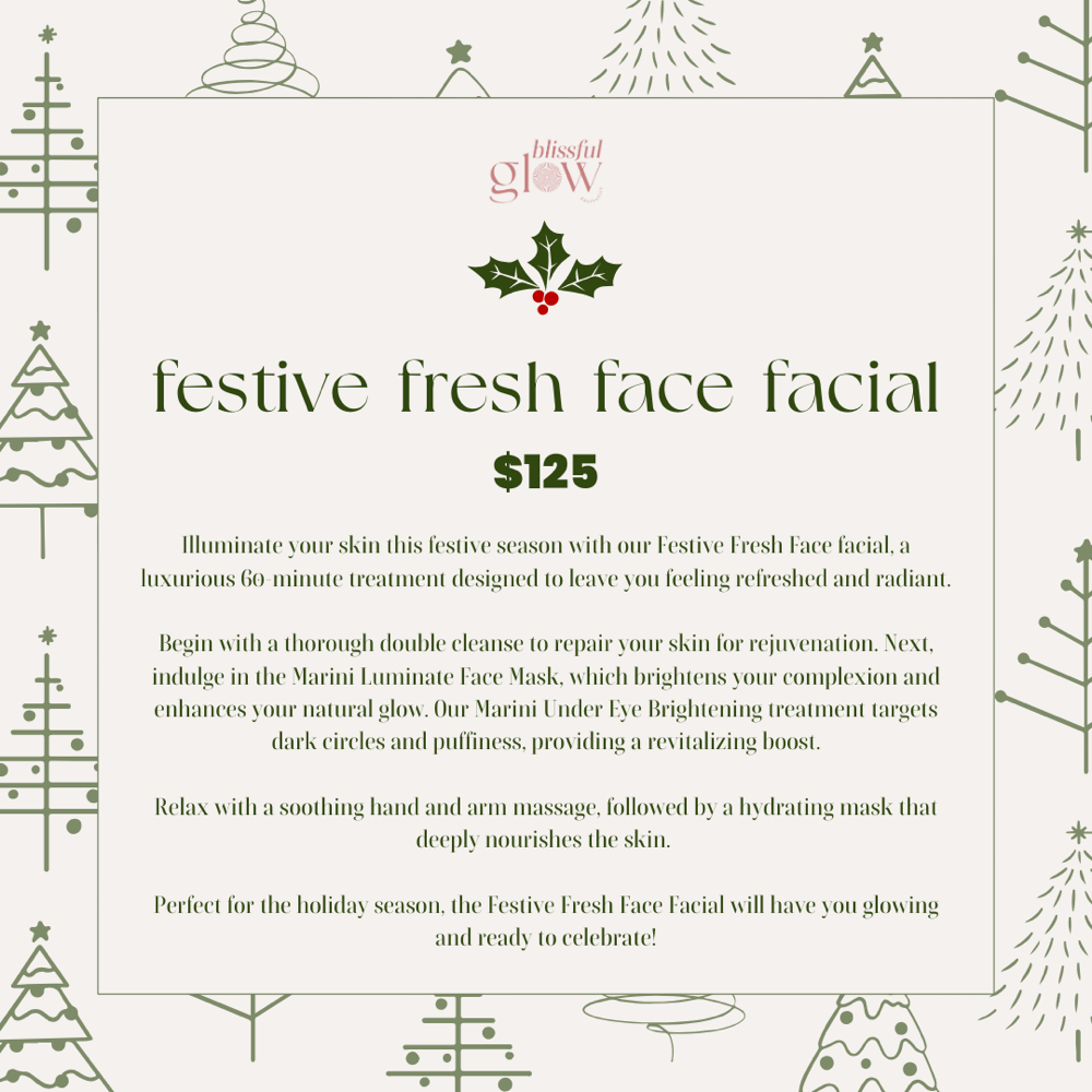 Festive Fresh Face Facial