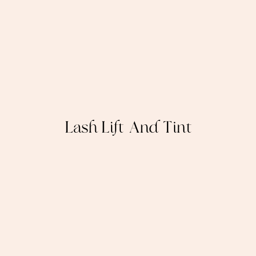 Lash Lift and Tint