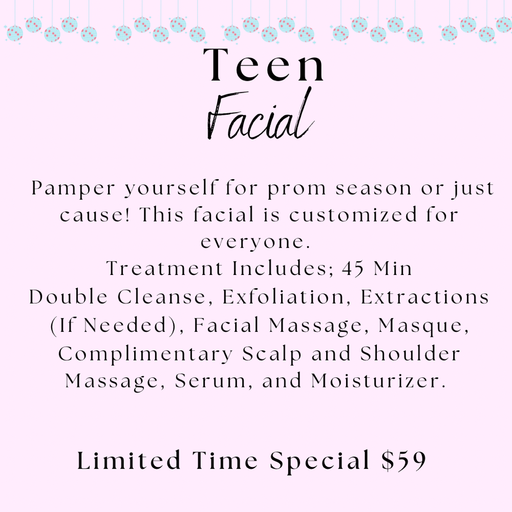 Teen Facial