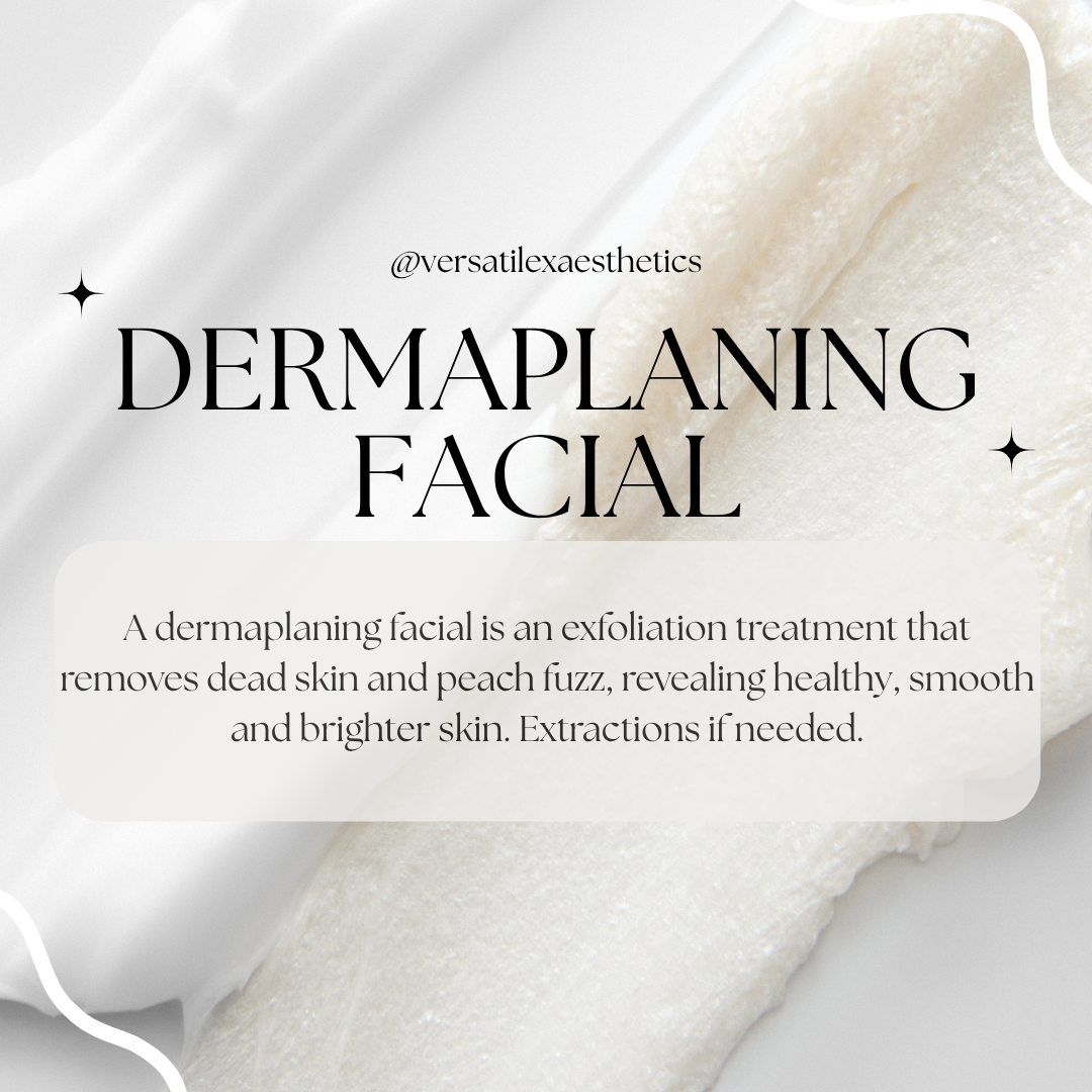 Dermaplaning Facial