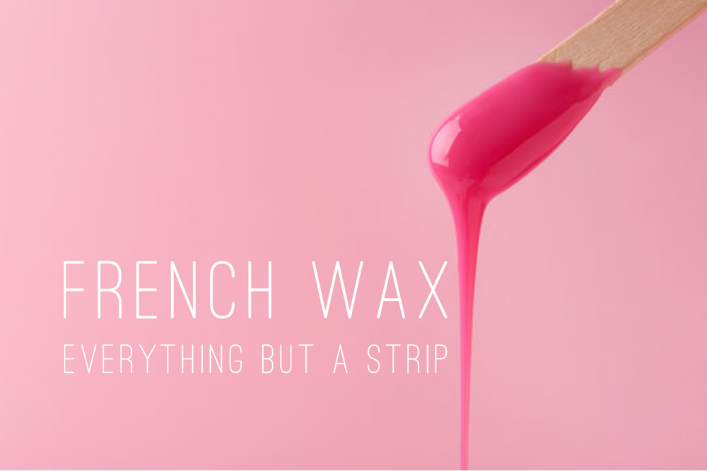 French Wax