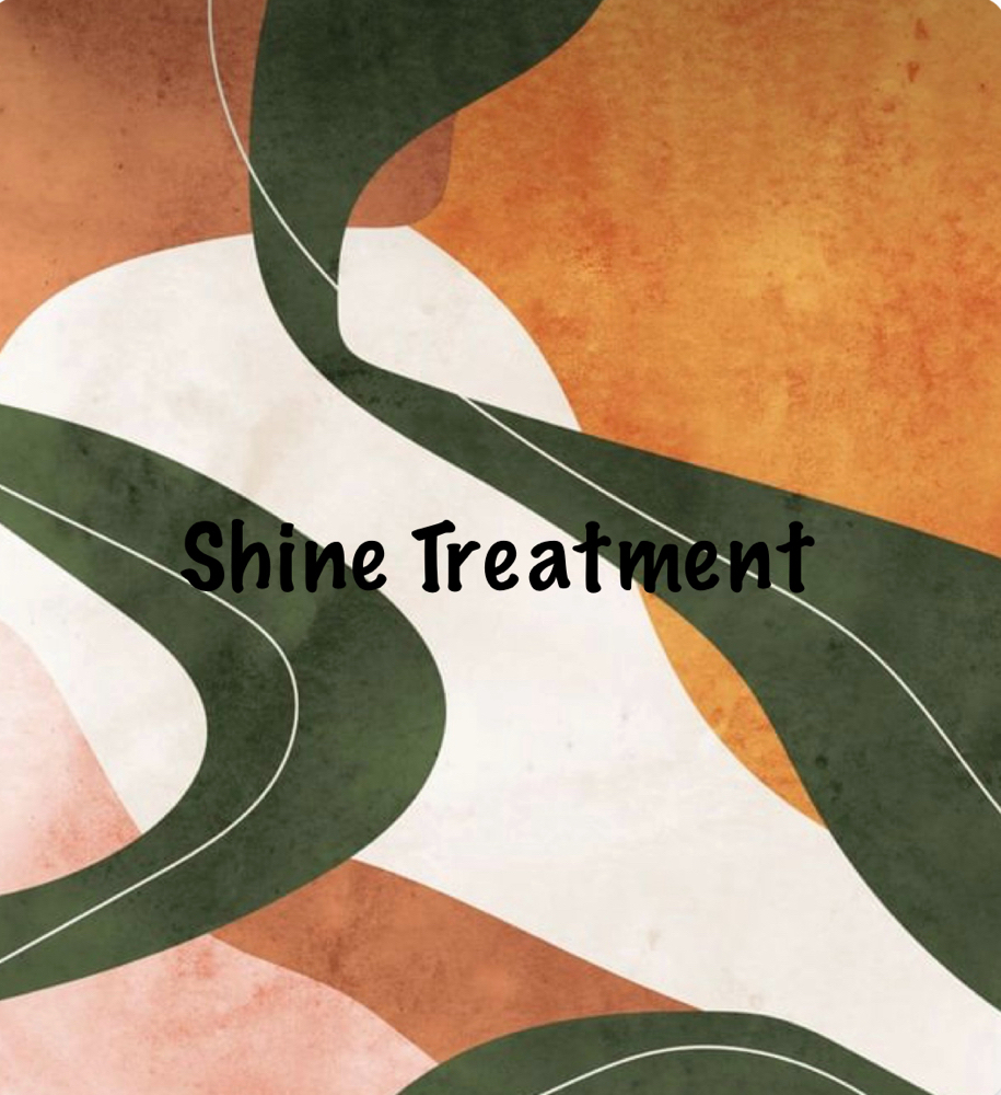 Shine Treatment