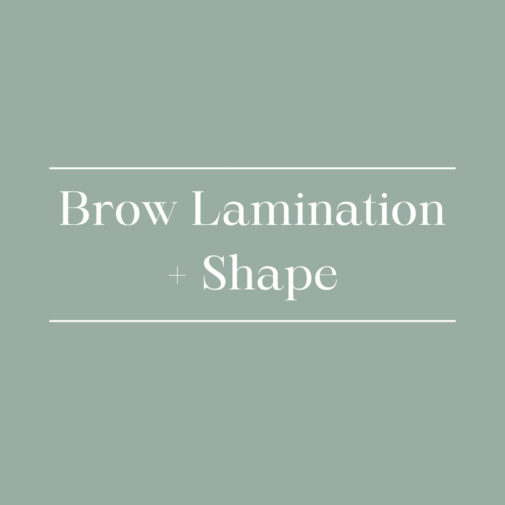 Brow Lamination + Shape