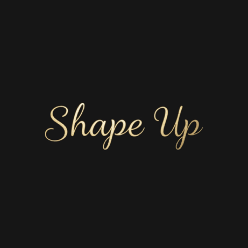 Shape up