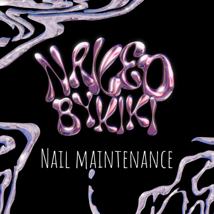 Nail Maintenance